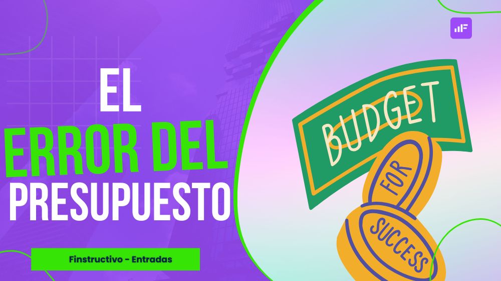 El error más común al crear un presupuesto