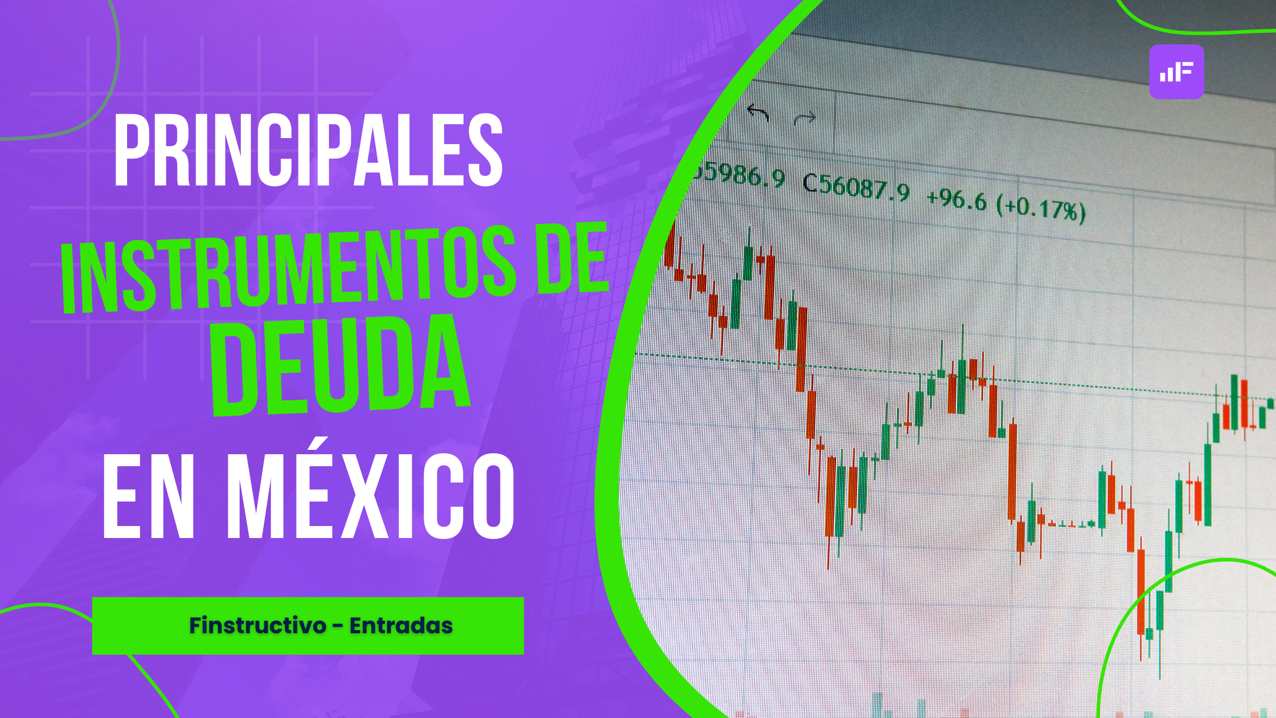 Instrumentos de deuda en México: lo básico que sí tienes que entender